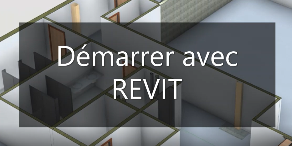 Démarrer avec REVIT