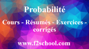 Probabilité-Cours-Résumés-Exercices-corrigés-1