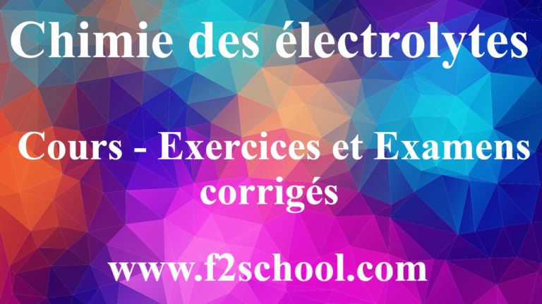 Chimie-des-électrolytes-Cours-Exercices-et-Examens-corrigés
