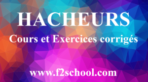 HACHEURS-Cours-et-Exercices-corrigés-1