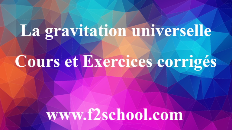 La-gravitation-universelle-Cours-et-Exercices-corriges