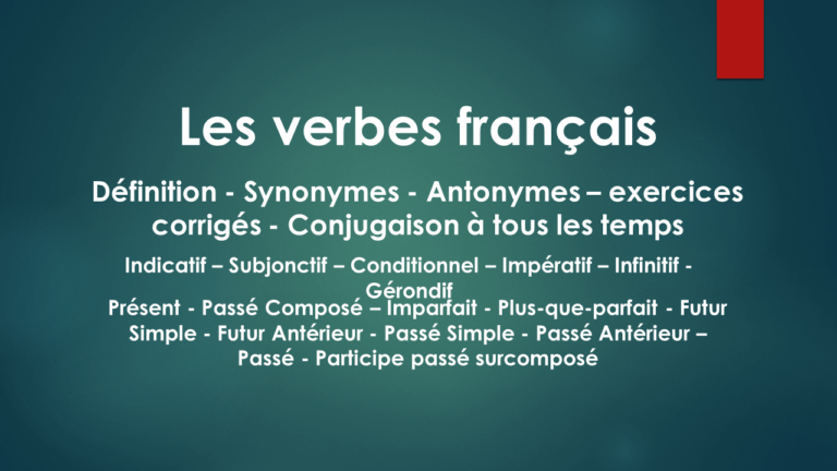 Conjugaison des verbes français à tous les temps